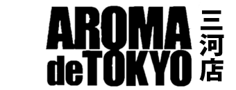 Aroma de TOKYO 三河店